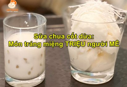 Sữa chua cốt dừa: Món tráng miệng TRIỆU người MÊ